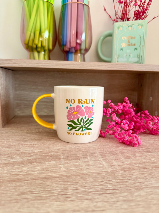 No Rain No Flowers Simple Mug
